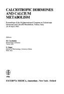 Cover of: Calciotropic hormones and calcium metabolism | International Congress on Calciotropic Hormones and Calcium Metabolism (5th 1985 Venice, Italy)