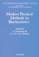 Cover of: Modern physical methods in biochemistry
