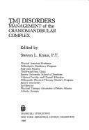 Cover of: TMJ disorders: management of the craniomandibular complex