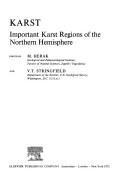 Cover of: Karst, important karst regions of the northern hemisphere