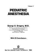 Paediatric Anaesthesia by George A. Gregory