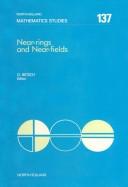 Near-Rings and Near-Fields by Gerhard Betsch
