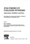 Cover of: Polymers in Colloid Systems: Adsorption, Stability, and Flow : Proceedings