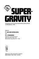 Supergravity by Supergravity Workshop (1979 Stony Brook, N.Y)