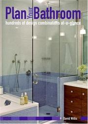 Cover of: Plan Your Bathroom: hundreds of design combinations at-a-glance
