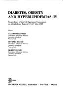 Diabetes, obesity, and hyperlipidemias-IV by European Symposium on Metabolism (5th 1989 Padova, Italy), European Symposium on Metabolism 1989 (Padua Italy), Gaetano Crepaldi, Antonio Tiengo, Giuliano Enzi