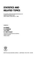 Statistics and related topics by International Symposium on Statistics and Related Topics (1980 Ottawa, Ont.)