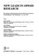 Cover of: New leads in opioid research: proceedings of the International Narcotics Research Conference, Noordwijkerhout, The Netherlands, 8-13 July 1990