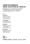 Cover of: Growth hormone: basic and clinical aspects : proceedings of the 1st Nordisk Insulin Symposium "Growth Hormone: Basic and Clinical Aspects," Stockholm, Sweden, 29 June-1 July 1987