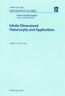 Cover of: Infinite dimensional holomorphy and applications