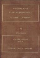 Cover of: Systemic diseases by editors, Pierre J. Vinken, George W. Bruyn ; volume editors, C.G. Goetz, M.J. Aminoff.