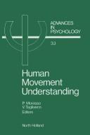 Cover of: Human movement understanding: from computational geometry to artificial intelligence