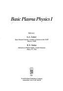 Cover of: Basic Plasma Physics I