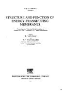 Cover of: Structure and function of energy-transducing membranes: Proceedings of a workshop held in Amsterdam on August 10-13, 1977, in honour of E. C. Slater's 60th birthday (B.B.A. library)