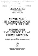Cover of: Membranes et communication intercellulaire = by Ecole d'été de physique théorique (Les Houches, Haute-Savoie, France) (33rd 1979)