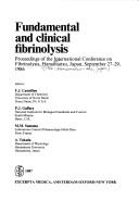 Cover of: Fundamental and clinical fibrinolysis: proceedings of the International Conference on Fibrinolysis, Hamamatsu, Japan, September 27-29, 1986