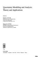 Cover of: Uncertainty modelling and analysis: theory and applications