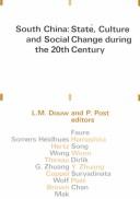 Cover of: South China: state, culture and social change during the 20th century