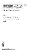 Cover of: Prediction theory and harmonic analysis: the Pesi Masani volume