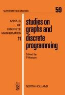 Cover of: Studies on graphs and discrete programming