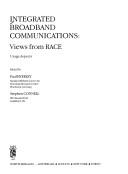 Cover of: Integrated Broadband Communications: Views from RACE