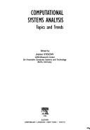 Cover of: Computational Systems Analysis: Topics and Trends