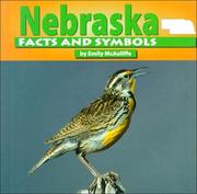 Cover of: Nebraska facts and symbols