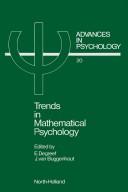 Trends in mathematical psychology by E. Degreef