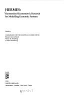 Cover of: HERMES: Harmonised Econometric Research for Modelling Economic Systems