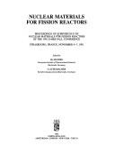 Cover of: Nuclear Materials for Fission Reactors: Proceedings of Symposium E on Nuclear Materials for Fission Reactors of the 1991 E-Mrs Fall Conference : Str (European ... Research Society Symposia Proceedings)