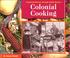 Cover of: Colonial Cooking