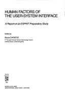 Cover of: Human factors of the user-system interface by Bruce Christie