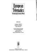 Cover of: European telematics by edited by Josiane Jouët, Patrice Flichy, Paul Beaud.