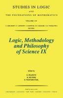 Cover of: Logic, Methodology and Philosophy of Science IX | Methodology, and Philosophy of Science (10th : 1995 : Florence, Italy) International Congress of Logic