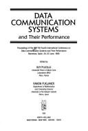 Cover of: Data Communication Systems and Their Performance | Guy Pujolle