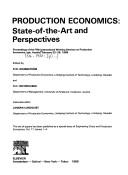 Cover of: Production Economics: State of the Art and Perspectives  | R. W. Grubbstrom
