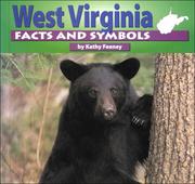 Cover of: West Virginia facts and symbols by Kathy Feeney