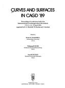 Cover of: Curves and Surfaces in Cagd '89: Proceedings of a Conference Held at the Mathematicshes Forschungsinstitut Oberwolfach, F.R.G., 16-22 April 1989, or