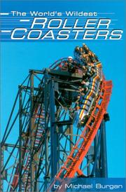 Cover of: The World's Wildest Roller Coasters (Built for Speed)