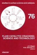 Cover of: Fluid catalytic cracking: science and technology