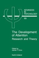 Cover of: The Development of attention: research and theory