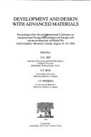 Cover of: Development and design with advanced materials: proceedings of the Second International Conference on Analytical and Testing Methodologies for Development and Design with Advanced Materials (ATMAM'89) held in Montréal, Québec, Canada, August 16-18, 1989