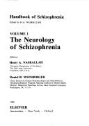 Cover of: The Neurology of schizophrenia