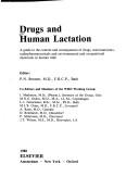 Cover of: Drugs and Human Lactation by P. N. Bennett