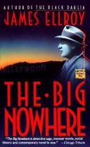 Cover of: The Big Nowhere by James Ellroy