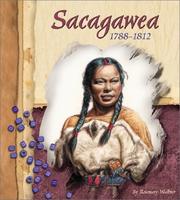 Cover of: Sacagawea, 1788-1812 by Rosemary Wallner