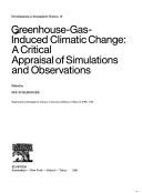 Cover of: Greenhouse-Gas-Induced Climatic Change: A Critical Appraisal of Simulations and Observations (Developments in Atmospheric Sciences)