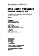 Cover of: Man Under Vibration (Studies in environmental science)