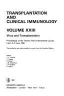 Cover of: Transplantation and Clinical Immunology: Virus and Transplantation : Proceedings of the Twenty-Third International Course, Lyon, 3-5 June 1991 (Symp)