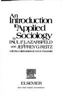 Cover of: An introduction to applied sociology by Paul Felix Lazarsfeld